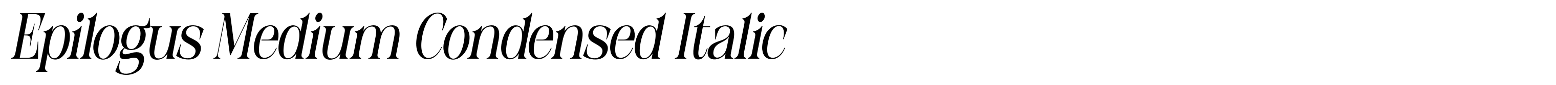 Epilogus Medium Condensed Italic